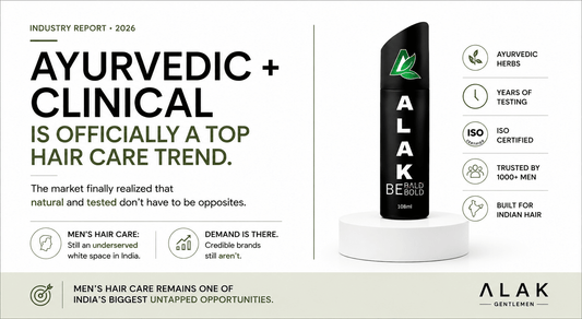 Industry Report: "Ayurvedic-Clinical Hybrids" Named Among 2026's Biggest Hair Care Trends in India - Alak Gentlemen