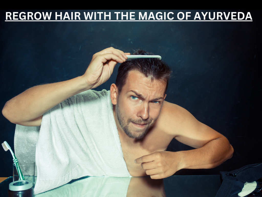 REGROW HAIR FOR MEN